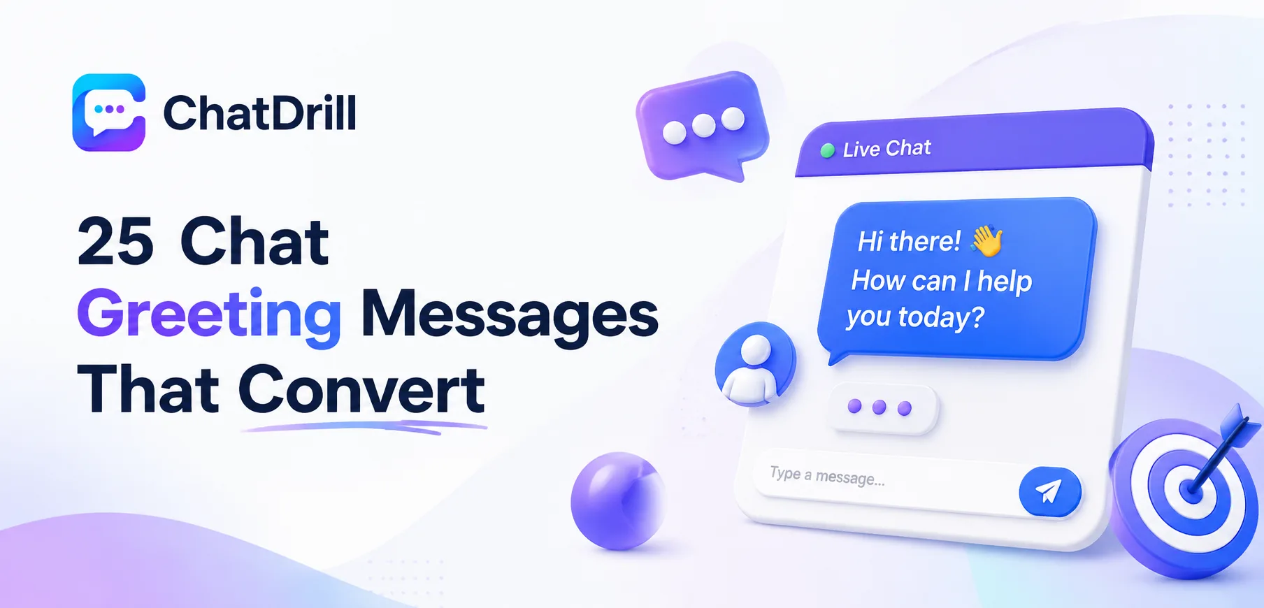 Chat greeting messages designed to convert across different page contexts
