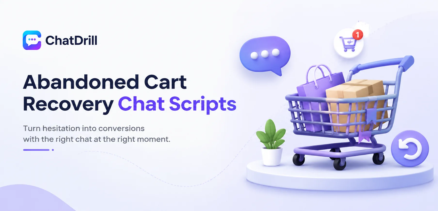 Abandoned cart recovery chat scripts for ecommerce stores