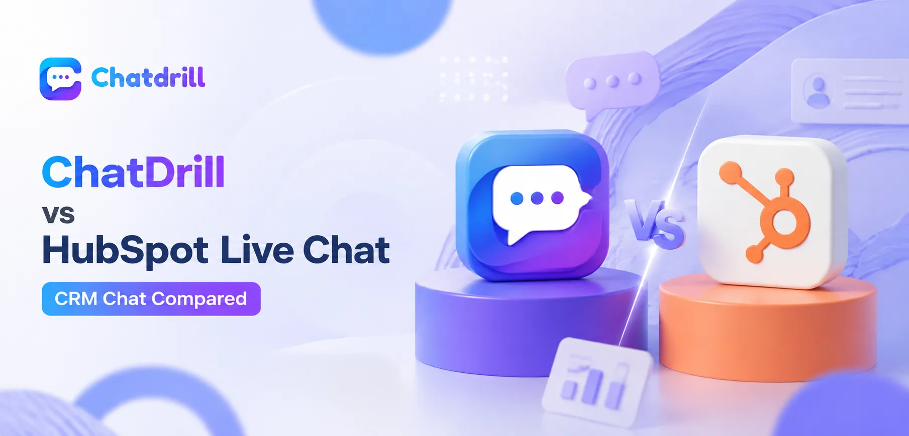 ChatDrill versus HubSpot Live Chat CRM comparison
