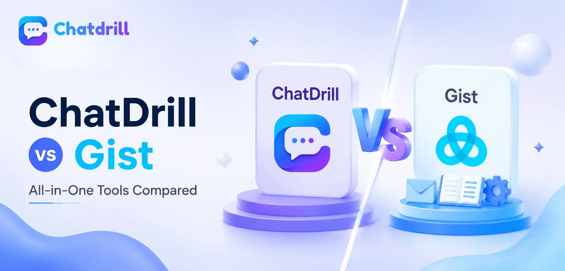 ChatDrill versus Gist all-in-one tools comparison