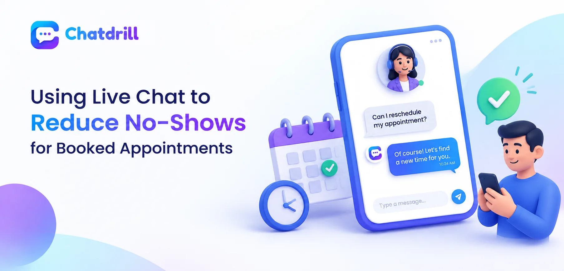 A live chat conversation confirming and rescheduling a booked appointment